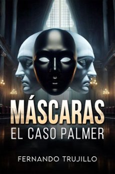 el caso palmer (ebook)-fernando trujillo-9798233397738