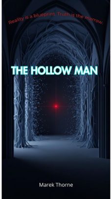 the hollow man (ebook)-marek thorne-9798233432538