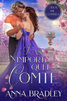 pas nimporte quel comte (ebook)-anna bradley-9798233463938
