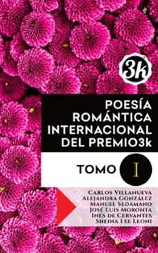 poesia romantica internacional del premio3k. tomo i (ebook)-9798233710438