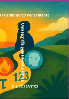 o caminho do pensamento (ebook)-david j. dos santos-9798263692438