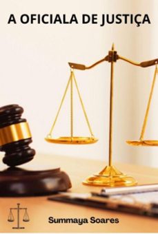 a oficiala de justiça (ebook)-summaya soares-9798879867138