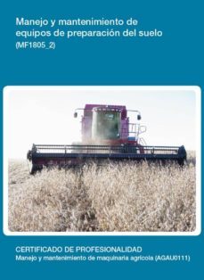 mf1805_2 - manejo y mantenimiento de equipos de preparación del suelo (ebook)-francisca nieto marquez fernandez camuñas-cdlel00000138