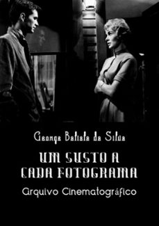 um susto a cada fotograma (ebook)-george batista da silva-3410001572548