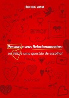 pessoas e seus relacionamentos-fábio braz vianna-3410002121448