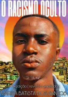 o racismo oculto (ebook)-marisa batista dos santos-3410003735248