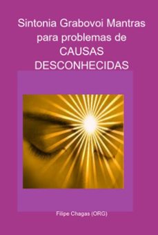 sintonia grabovoi mantras para problemas de causas desconhecidas (ebook)-filipe chagas (org)-3410005223248
