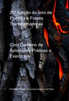 25ª ediço do livro de poesias e frases transformadoras (ebook)-professor doutor fernando antonio dal piero-3410005814248