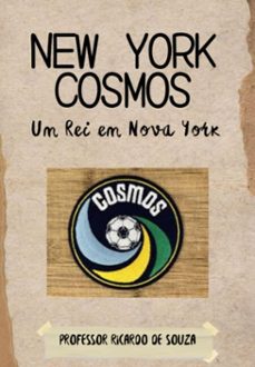 new york cosmos (ebook)-professor ricardo de souza-3410007730348