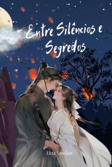 entre silencios e segredos (ebook)-eloá sinclair-3410008282648