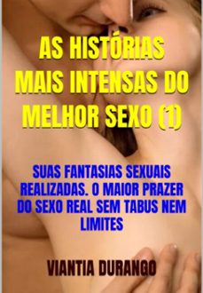 as historias mais intensas do melhor sexo (1) (ebook)-viantia durango-3410008927648