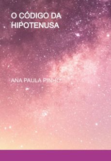 o codigo da hipotenusa (ebook)-ana paula santos de pinho-3410009056248