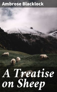 a treatise on sheep (ebook)-ambrose blacklock-4057664578648