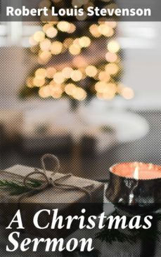 a christmas sermon (ebook)-robert louis stevenson-4057664586148