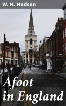 afoot in england (ebook)-w.h. hudson-4057664619648