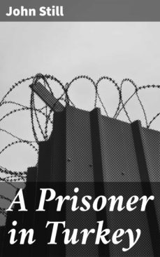 a prisoner in turkey (ebook)-john still-4064066237448