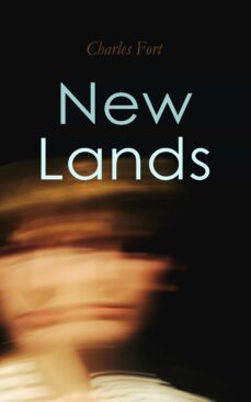 new lands (ebook)-charles fort-4066339507548