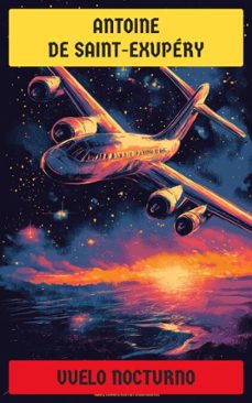 vuelo nocturno (ebook)-antoine de saint exupery-4099994070348