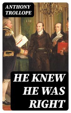 he knew he was right (ebook)-anthony trollope-8596547387848