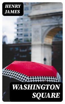 washington square (ebook)-g.k. chesterton-8596547399148
