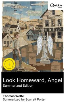 look homeward, angel (summarized edition) (ebook)-thomas wolfe-8596547884248