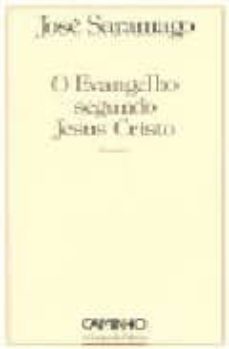 evangelho segundo jesus cristo-jose saramago-9789722105248
