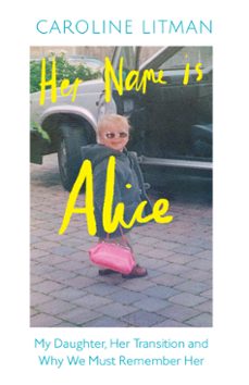 her name is alice-caroline litman-9780008667948
