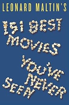 leonard maltin s 151 best movies you ve never seen-9780061732348