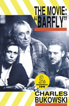 barfly - the movie (ebook)-charles bukowski-9780061873348