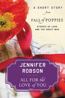 all for the love of you (ebook)-jennifer robson-9780062476548