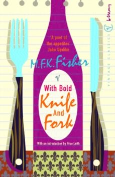 with bold knife and fork-m.f.k. fisher-9780099422648