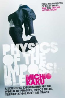 physics of the impossible-michio kaku-9780141919348