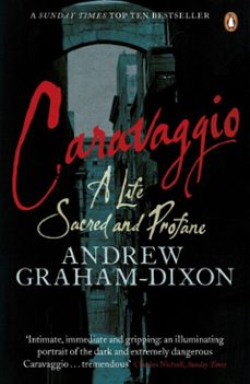 caravaggio (ebook)-andrew graham dixon-9780141962948