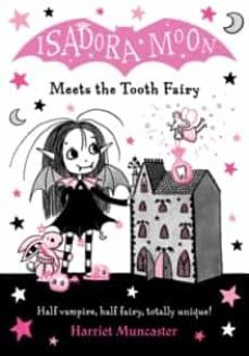 isadora moon meets the tooth fairy-harriet muncaster-9780192773548