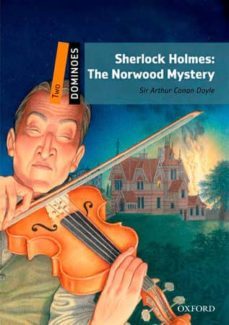 sherlock holmes: the norwood mystery + multirom (dominoes 2)-9780194610148