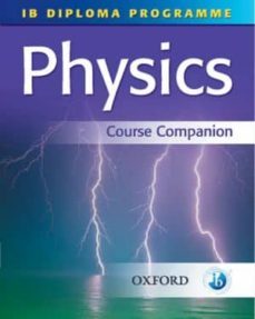 ib diploma programme: course companion: physics-tim kirk-neil hodgson-9780199151448