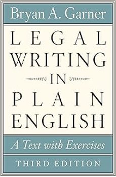 legal writing in plain english, third edition: a text with exercises (chicago guides to writing, editing, and publishing)-bryan a. garner-9780226816548
