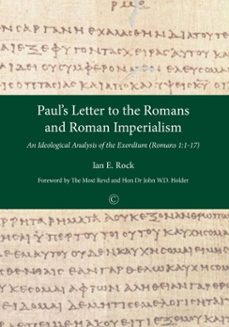 paul's letter to the romans and roman imperialism (ebook)-ian e rock-9780227906248