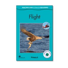 macmillan science readers : 6 flight-9780230430648