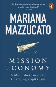 mission economy (ebook)-mariana mazzucato-9780241419748