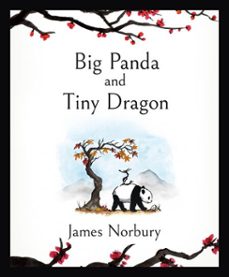 big panda and tiny dragon (ebook)-james norbury-9780241529348