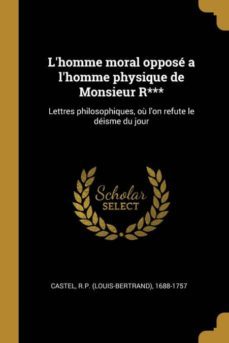 lhomme moral oppose a lhomme physique de monsieur r***-9780274566648