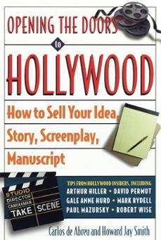 opening the doors to hollywood (ebook)-carlos de abreu-howard jay smith-9780307558848