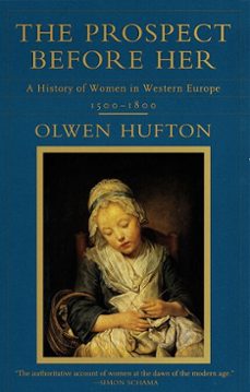 the prospect before her (ebook)-olwen hufton-9780307791948