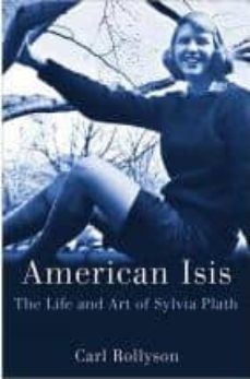 american isis-carl rollyson-9780312640248