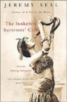 the snake-bite survivor s club: travels among serpents-jeremy seal-9780330348348
