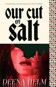 our cut of salt-deena helm-9780356529448