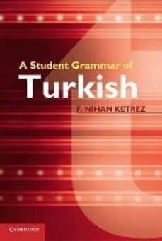a student grammar of turkish-f. nihan ketrez-9780521149648