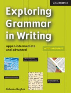 exploring grammar in writing-9780521669948