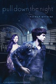 pull down the night (ebook)-nathan kotecki-9780544155848